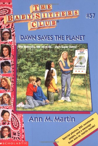 Dawn Saves the Planet: Baby-Sitters Club, No.57 0590925830 Book Cover