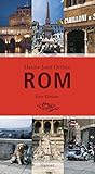 Rom: Eine Ekstase - Hanns-Josef Ortheil 