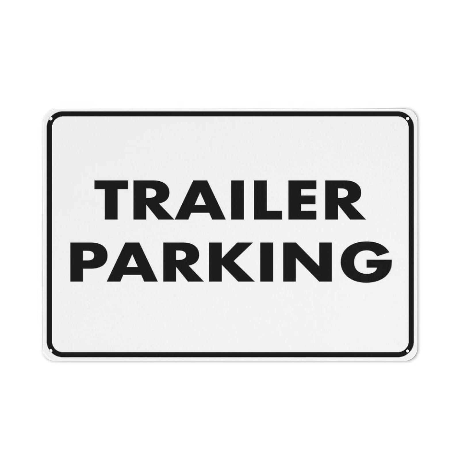 Trailer Parking Sign, 8x12 Inch Rust-Free Aluminum Outdoor Metal Tin Sign for Home, Business, Yard