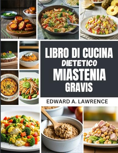 libro di cucina dietetico Miastenia Gravis