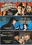 The Hound of The Baskervilles / The Private Life of Sherlock Holmes / Without A Clue
