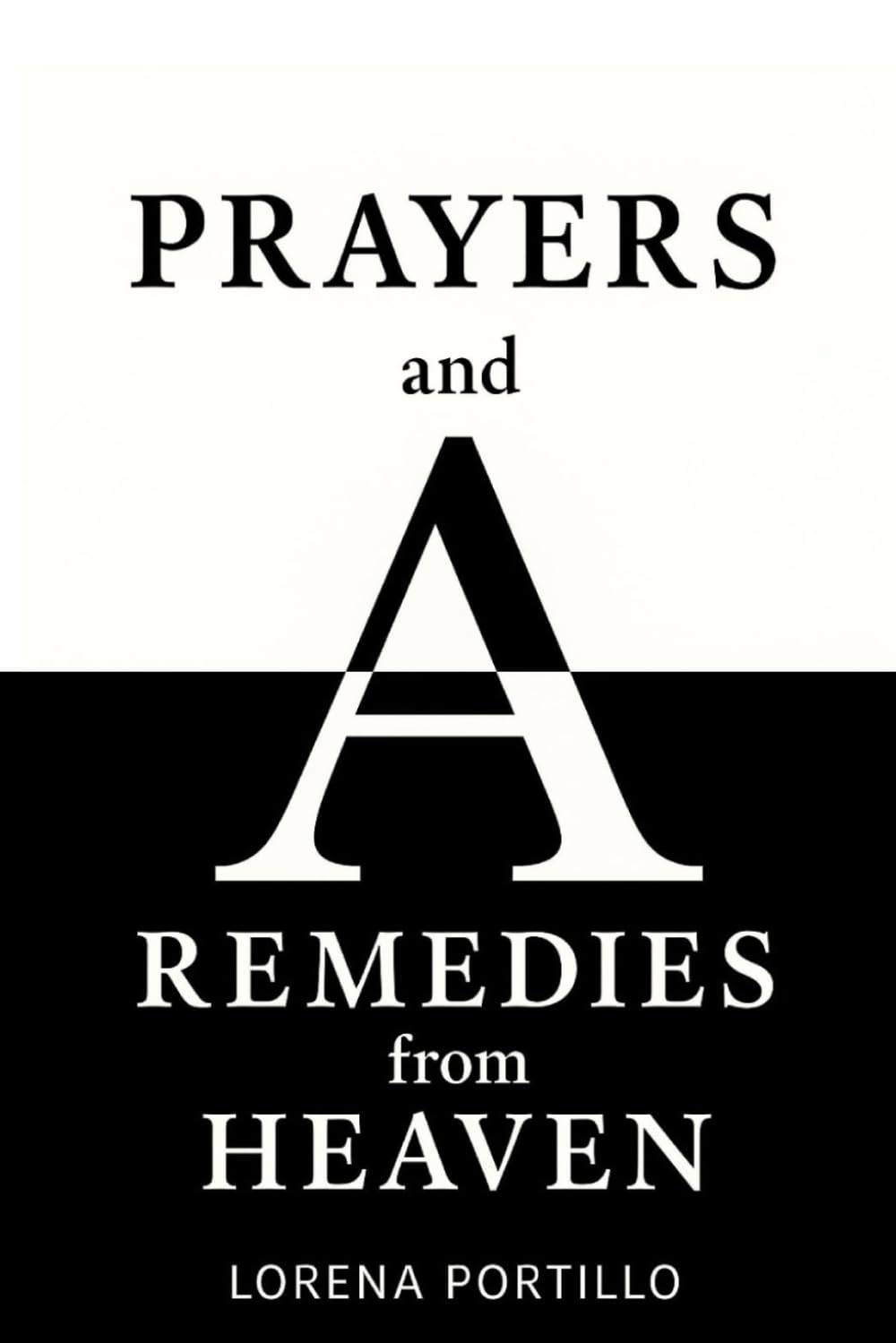 PRAYERS & REMEDIES FROM HEAVEN