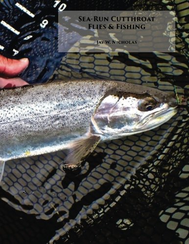 Sea-Run Cutthroat: Flies & Flyfishing