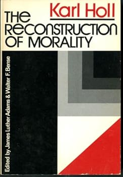 Paperback The Reconstruction of Morality Book