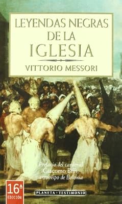 Editorial Planeta LEYENDAS NEGRAS DE LA IGLESIA (TESTIMONIO)