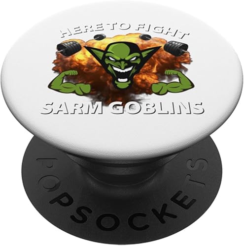 Aquí para luchar contra Sarm Goblins Funny Tren Gym Bodybuilding PopSockets Standard PopGrip