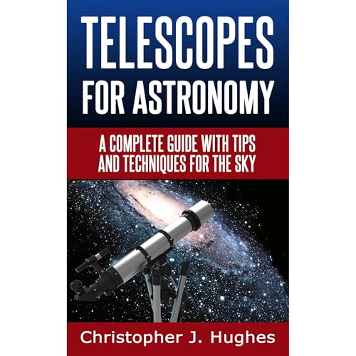 Telescopes for Astronomy - Christopher J. Hughes episode artwork