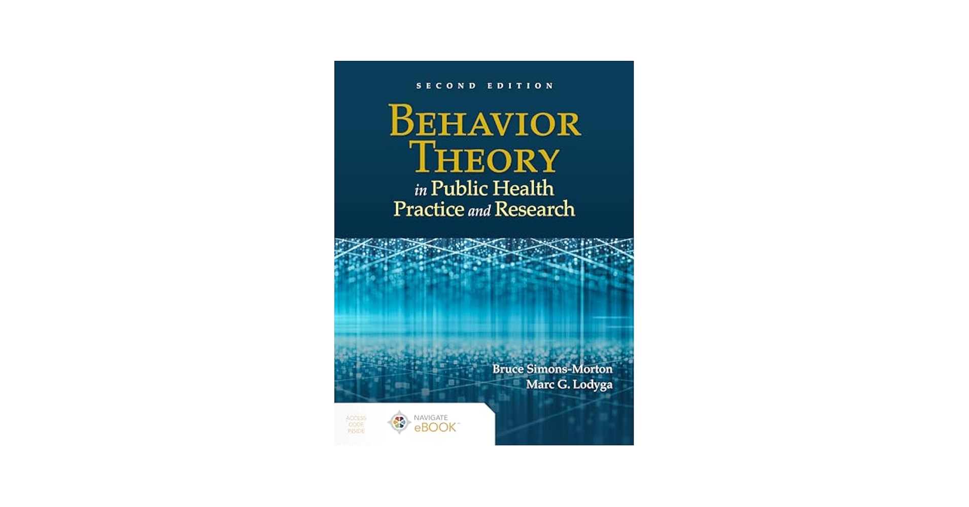 Behavior Theory in Public Health Practice and Research