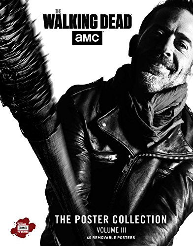 WALKING DEAD POSTER COLLECTION 03: The Poster Collection (Revised and Updated) (Insights Poster Collections)