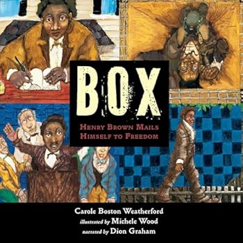 Box: Henry Brown Mails Himself to Freedom
