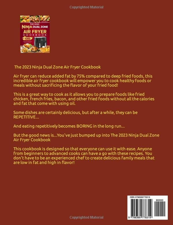 The 2023 Ninja Dual Zone Air Fryer Cookbook: 1000 Days Simple, Delicious & Low Calorie Recipes From Favorite Home Cook - Image 2