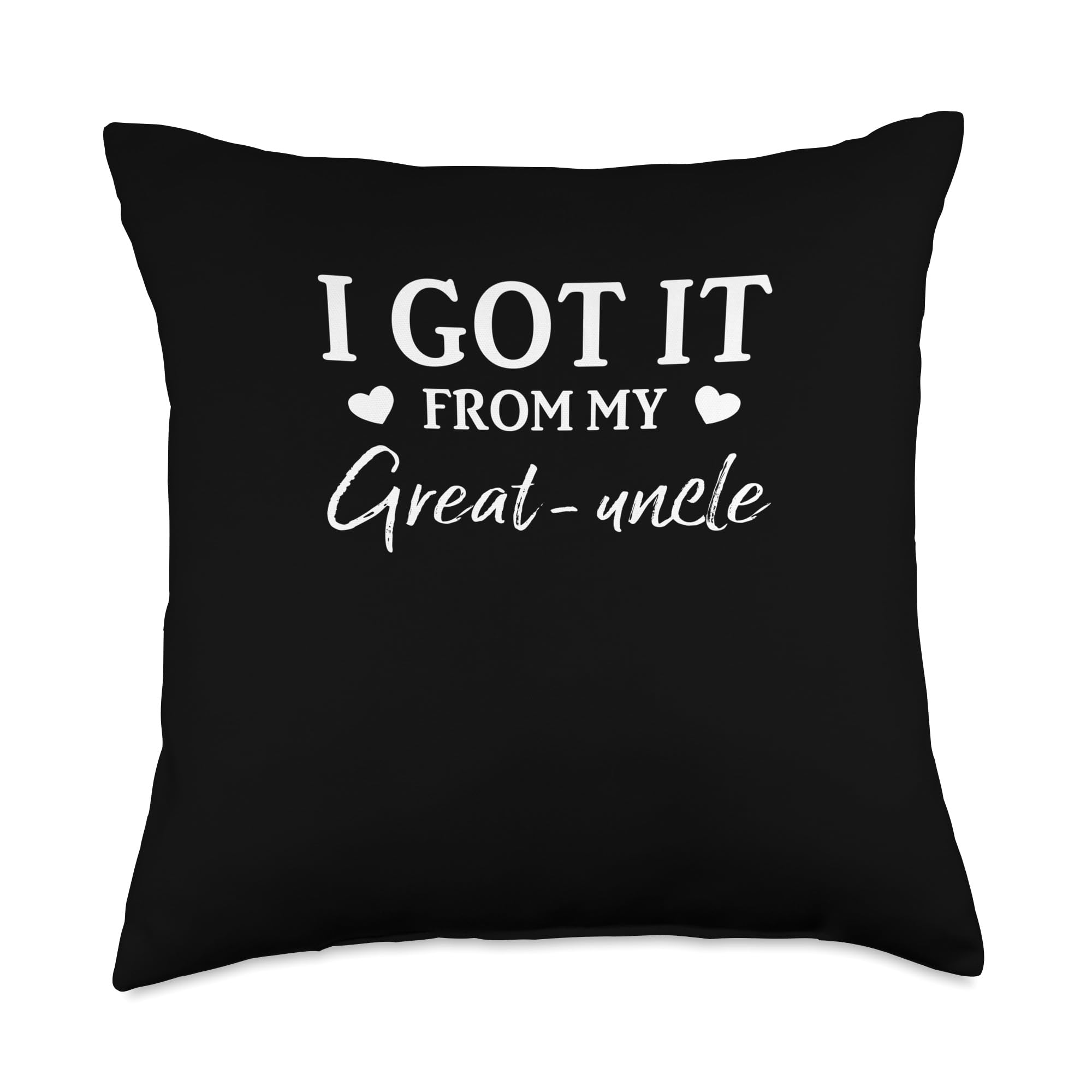 Witty Relationship Grunkle Sayings HouseholdGot It from My-Uncle Funny Family Humor Relatives Throw Pillow, 18x18, Multicolor