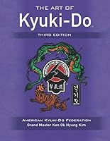 The Art of Kyuki-Do American Kyuki-Do Federation B002MVFAO6 Book Cover