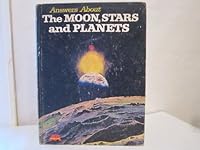 Answers About the Moon, stars and Planets B002JY6F0E Book Cover