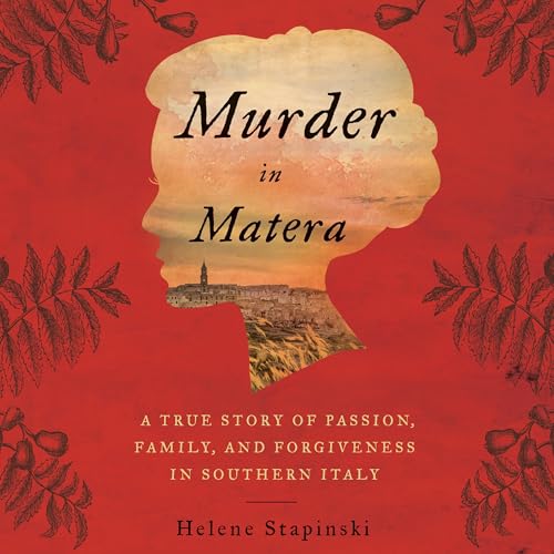Murder In Matera Audiolivro Por Helene Stapinski capa