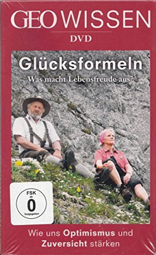 GEO Wissen DVD: Glücksformeln - Was macht Lebensfreude aus? - Wie uns Optimismus und Zuversicht stärken