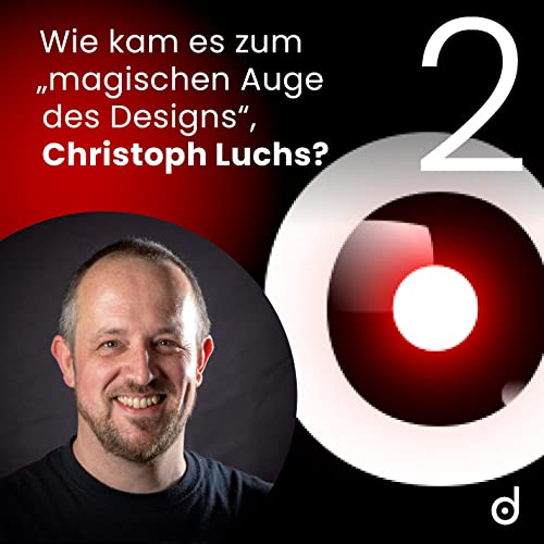 Wie kam es zum "magischen Auge des Designs", Christoph Luchs? copertina