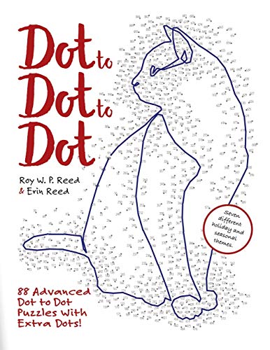Dot to Dot to Dot: 88 Advanced Dot to Dot Puzzles with Extra Dots