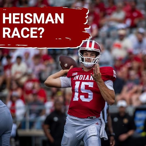 Page de couverture de HEISMAN WATCH? Fernando Mendoza SHINED vs Kennesaw State, is he the QB Indiana was looking for?