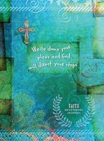 Write Down Your Plans and God Will Direct Your Steps: Faith Devotional Journal 142455084X Book Cover