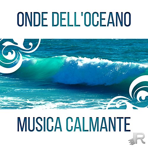 Onde dell'oceano calmante - il suono del mare e
