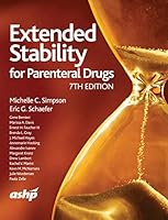 Extended Stability for Parenteral Drugs 1585286710 Book Cover