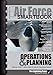 AFOPS2: The Air Force Operations & Planning SMARTbook, 2nd Ed.