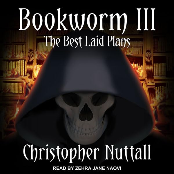 Cover art for Bookworm III: The Best Laid Plans