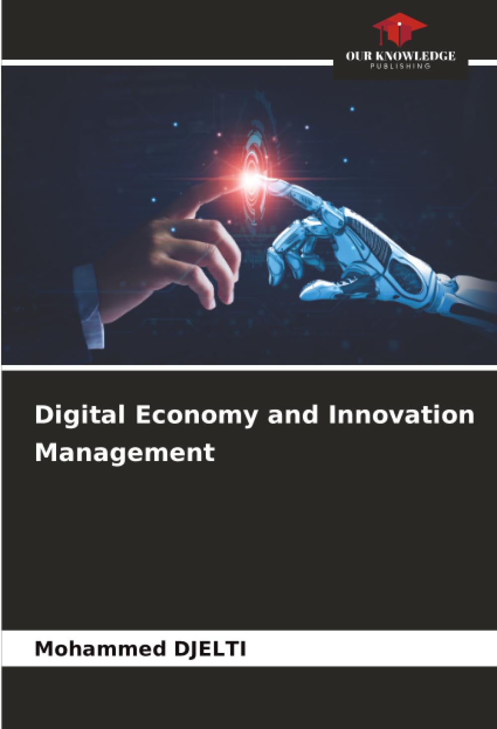 Digital Economy and Innovation Management