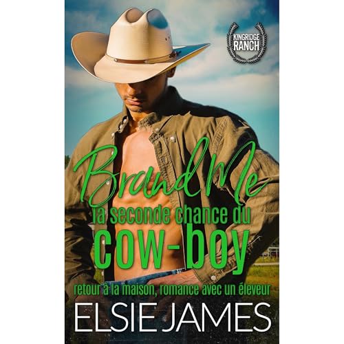 Brand Me La Seconde Chance Du Cow-boy Audiolibro Por Elsie James arte de portada