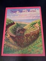 Sugar Trains Pictorial 0911760210 Book Cover