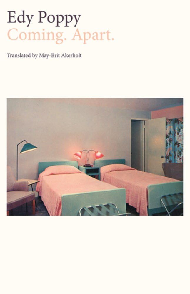 Coming. Apart. (Norwegian Literature Series), Poppy, Poppy, 9781628976281 New+-