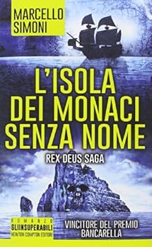 L'isola dei monaci senza nome - Book  of the Rex Deus: L'armata del diavolo