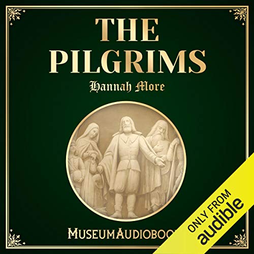 The Pilgrims by Hannah More episode artwork