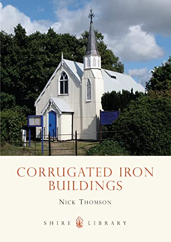 Corrugated Iron Buildings (Shire Library)