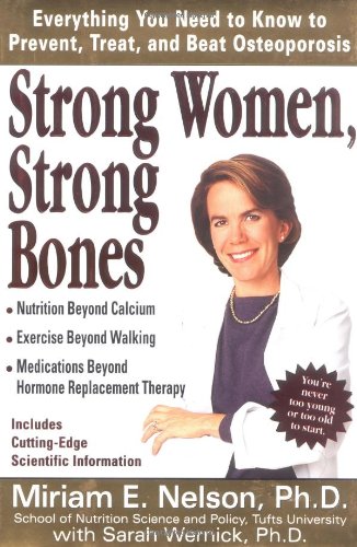 Your Bones: How You Can Prevent Osteoporosis and Have Strong Bones for Life―Naturally: Pizzorno, Lara, Wright M.D., Jonathan V.