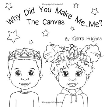 Paperback Why Did You Make Me...Me?: The Canvas Book
