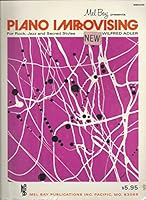 Mel Bay Piano Improvising 0871665298 Book Cover