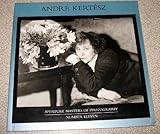 Andre Kertesz (Masters of Photography, Band 11) - Carole Kismaric 