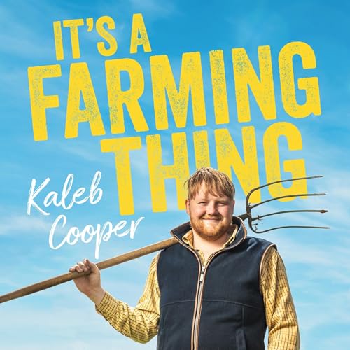 It's a Farming Thing by Kaleb Cooper episode artwork