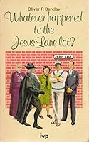 Whatever Happened to the Jesus Lane Lot? 0851103960 Book Cover