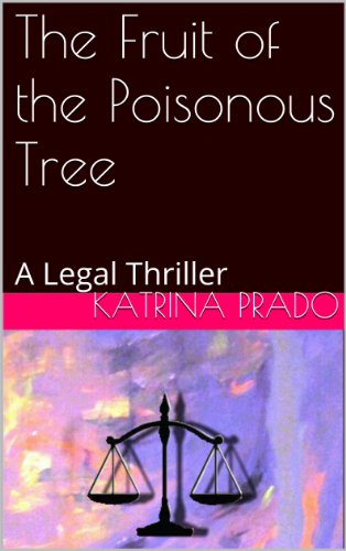 The Fruit of the Poisonous Tree