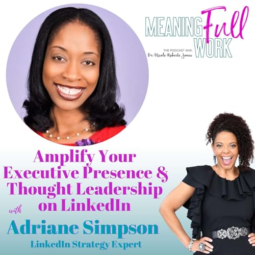 Amplify Your Executive Presence & Thought Leadership on LinkedIn