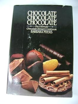Hardcover CHOCOLATE, CHOCOLATE, CHOCOLATE Book