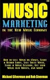 Music Marketing in the New Music Economy