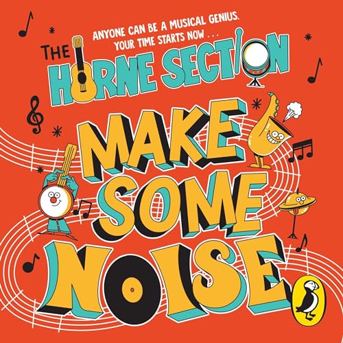 Make Some Noise by The Horne Section episode artwork