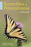 Butterflies of Pennsylvania: A Field Guide