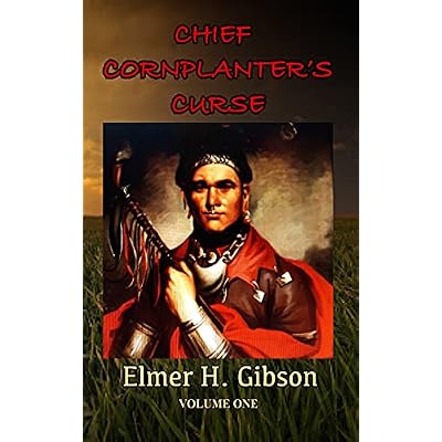 "Chief Cornplanter's Curse" Volume One