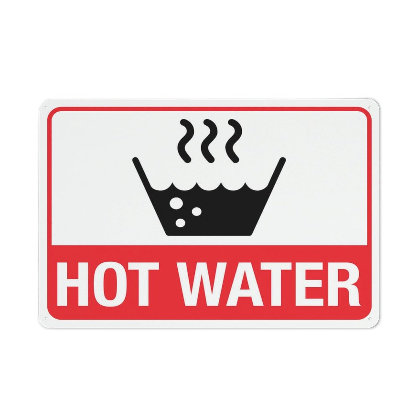 Hot Water Sign, 8x12 Inch Metal Aluminum, Pre-Drilled Holes for Easy Mounting, Indoor/Outdoor Use for Fence, Door, Gate