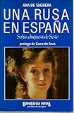 Una rusa en España: Sofia, duquesade sesto